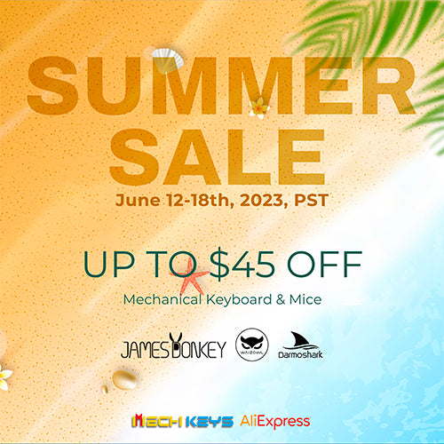 MechKeys Summer Sale: Exciting Deals With Up to 45$ Off Only On Aliexpress Store